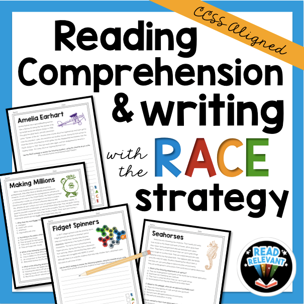 Reading Comprehension and Writing with the RACE Strategy Grades 6-8