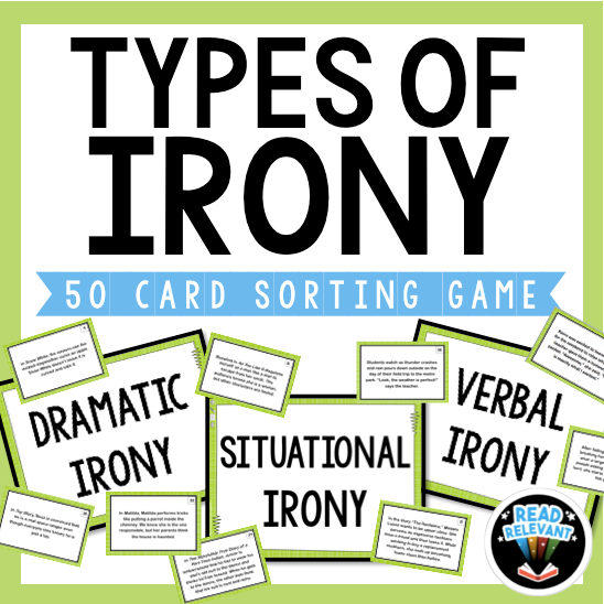 Types of Irony Sort : 50 Card Sorting Activity