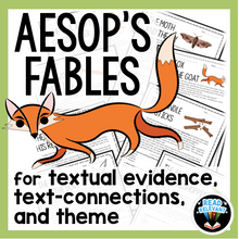 Load image into Gallery viewer, Aesop&#39;s Fables Stories and Questions for Theme, Text Evidence, and Connections
