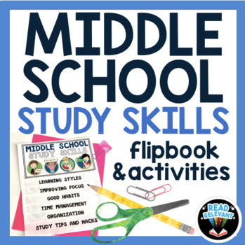 Study Skills for Middle School Flipbook and Activities